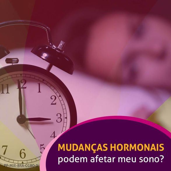 Mudanças hormonais podem afetar meu sono